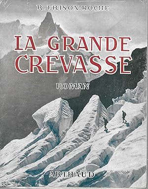 La grande crevasse