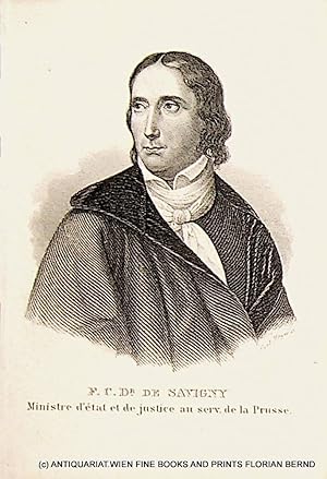 SAVIGNY, Friedrich Carl von Savigny (1779-1861) Jurist