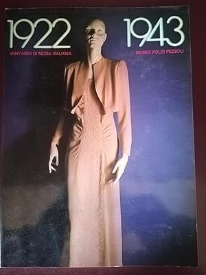Vent'anni di moda italiana (1922-1943)