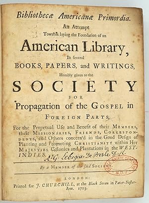 Bibliothecae Americanae Primordia : an attempt towards laying the foundation of an American libra...