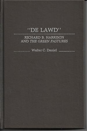"De Lawd" Richard B. Harrison And The Green Pastures
