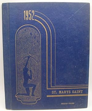 1952 St. Mary's Saint: Yearbook of St. Mary's School (Iowa)