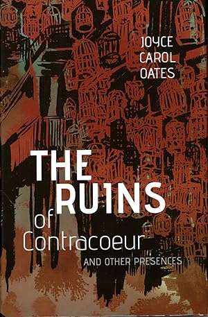 The Ruins of Contracoeur and Other Presences