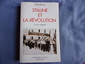 Staline et la révolution le cas espagnol
