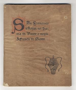 San Francesco d'Assisi nel Poema di Dante e negli Affreschi di Giotto.