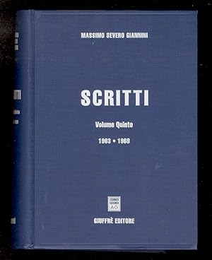 Scritti. Volume Quinto: 1963 - 1969.