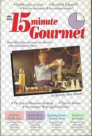 The New 15 Minute Gourmet