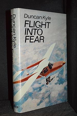 Flight into Fear