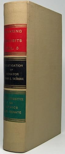 Investigation of Senator Herman E. Talmadge: Open Session Hearings Before the Senate Committee on...