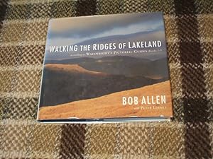 Walking The Ridges Of Lakeland: According To Wainwright's Pictorial Guides, Books 1-3: From "Wain...