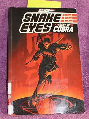 G.I. JOE: Snake Eyes, Agent of Cobra