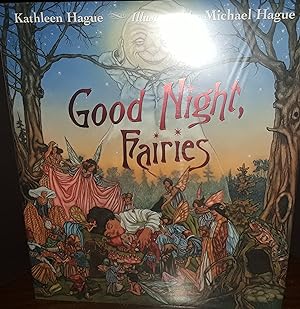 Good Night, Fairies ** SIGNED ** By BOTH // FIRST EDITION //