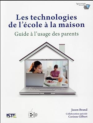les technologies de l'école à la maison