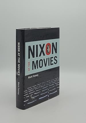NIXON AT THE MOVIES A Book About Belief
