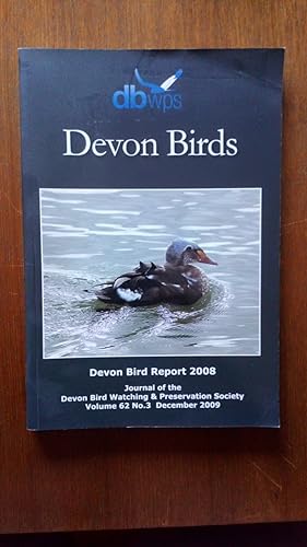 Devon Birds (2 books: Devon Bird Report 2008; Devon Bird Report 2009)