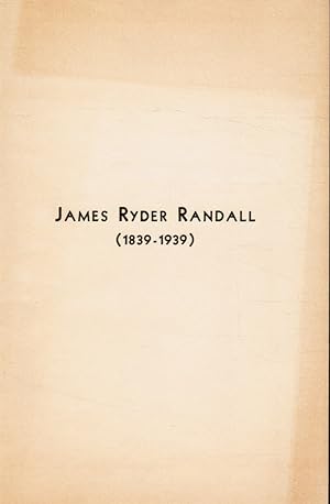James Ryder Randall (1839-1939)