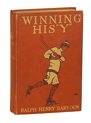 Winning his "Y"; A Story of School Athletics