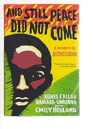AND STILL PEACE DID NOT COME: A Memoir of Reconciliation.