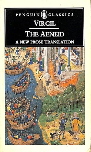 The Aeneid: A New Prose Translation (Classics)
