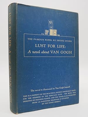 LUST FOR LIFE A Novel of Vincent Van Gogh