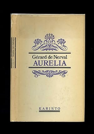 Aurélia [First Finnish edition - with a two-page handwritten letter by the translator on the firs...
