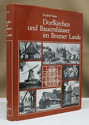 Dorfkirchen und Bauernhäuser im Bremer Lande.