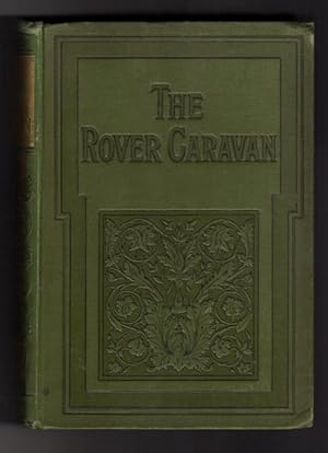 The Cruise of the Rover Caravan