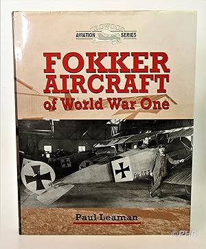 Fokker Aircraft of World War One