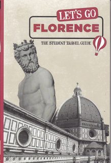 Let's Go Florence: The Student Travel Guide