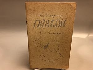 My Escaping Dragon, a Collection of Poetry