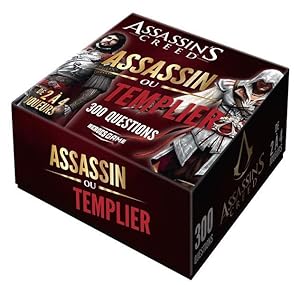 Assassin's Creed : assassin ou templier : 300 questions