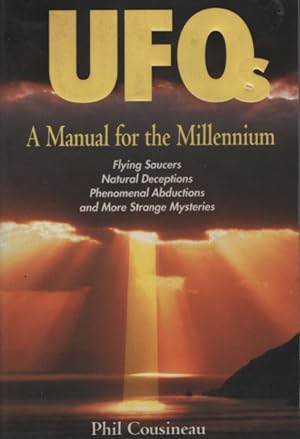 UFO's A Manual For The Millennium