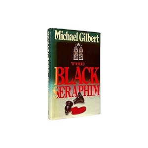 The Black Seraphim Signed Michael Gilbert