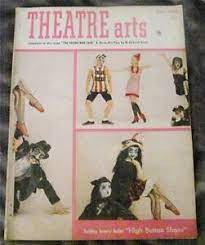 Theatre Arts -- Volume XXXIII, Number 4, May 1949 ("High Button Shoes," Music by Jule Styne with ...