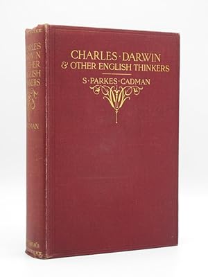 Charles Darwin and Other English Thinkers: With Reference to Their Religious and Ethical Value