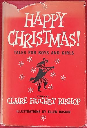 Happy Christmas! Tales for Boys and Girls