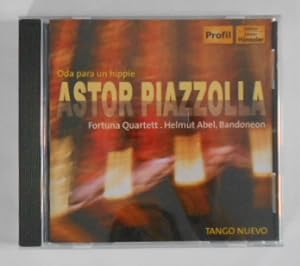 ASTOR PIAZZOLLA. Oda para un hi - Fortuna Quartett [CD]. Tango Nuevo.