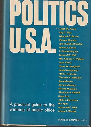 Politics U.S.A., a Practical Guide to the Winning of Public Office [rare]