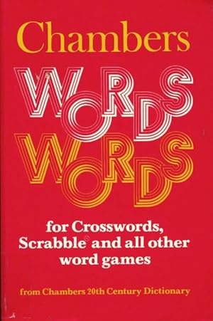 Chambers Words for crosswords scrabble and all other Word games - Collectif