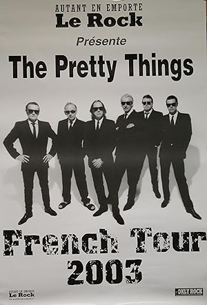 "THE PRETTY THINGS ( French Tour 2003)" Affiche originale / Offset AUTANT EN EMPORTE LE ROCK (2003)