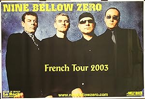 "NINE BELOW ZERO ( French Tour 2003)" Affiche originale / Offset AUTANT EN EMPORTE LE ROCK (2003)