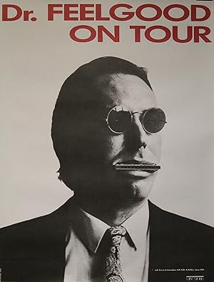 "Dr. FEELGOOD (ON TOUR)" Affiche originale / Photo NEW ROSE (1990)