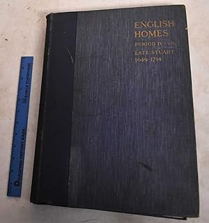 ENGLISH HOMES Period IV, Vol. 1, Late Stuart, 1649-1714