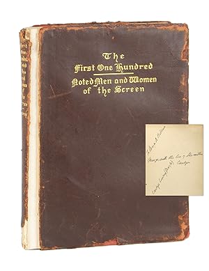 The First One Hundred Noted Men and Women of the Screen [Signed and Inscribed]