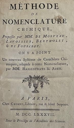 Méthode de nomenclature chimique, proposée par MM. de Morveau, Lavoisier, Bertholet, et de Fourcr...