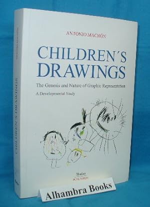 Children's Drawings : The Genesis and Nature of Graphic Representation : A Developmental Study