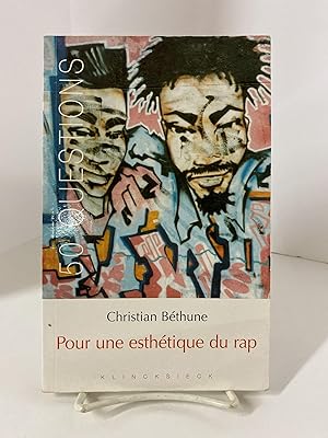 Pour Une Esthetique Du Rap (50 Questions) (French Edition)