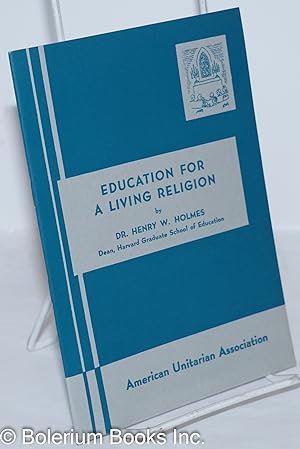 The Teacher's Part in Education for a Living Religion
