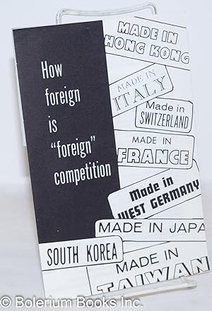 How foreign is 'foreign' competition
