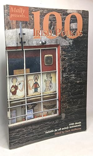 100 Irish Polkas: With Chords Suitable for All Melody Instruments